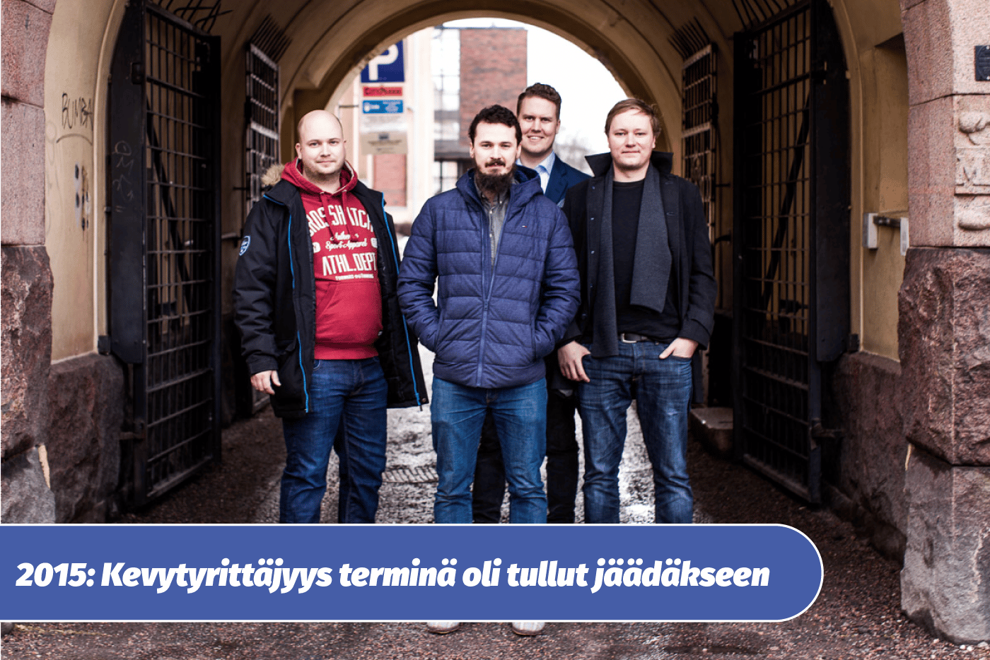 Kevytyrittäjyys terminä oli tullut jäädäkseen.